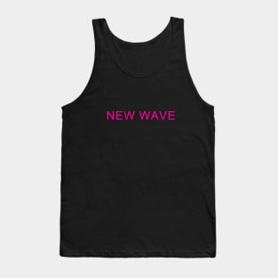 NEW WAVE Tank Top